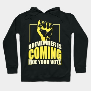 ROEVEMBER IS COMING Hoodie